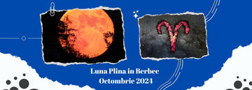 luna in plina in berbec- octombrie 2024