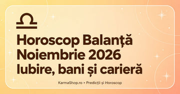 Horoscop Balanță noiembrie 2026: încredere în tine și alegeri financiare clare