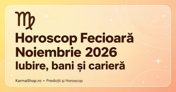 Horoscop Fecioară noiembrie 2026: comunicare, bani și un nou elan personal
