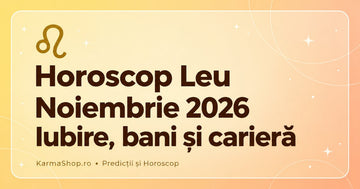 Horoscop Leu noiembrie 2026: familie, inițiativă și proiecte comune