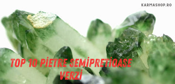 Pietre semiprețioase verzi – tipuri, semnificații și beneficii