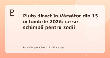 Pluto direct în Vărsător 15 octombrie 2026