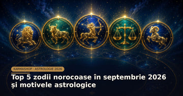 Top 5 zodii norocoase în septembrie 2026