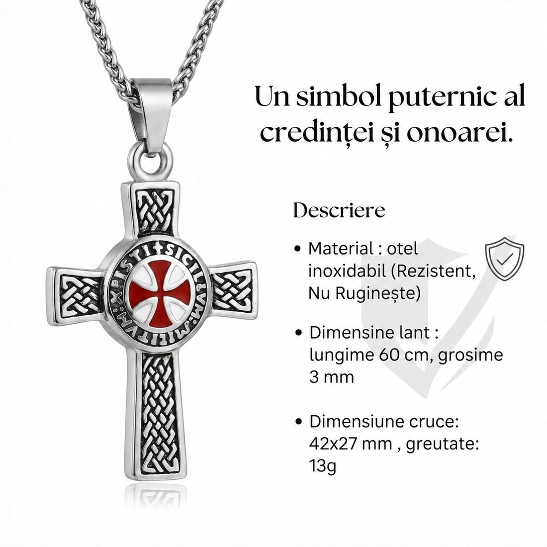 Colier Cruce Templieră – lanț de 60 cm și 3 mm grosime; pandantiv de 42 × 27 mm, aproximativ 13 g.