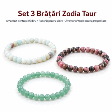 Set 3 brățări Zodia Taur – Amazonit pentru echilibru, Rodonit pentru iubire și Aventurin Verde pentru prosperitate